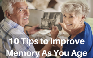 10 Tips to Improve Memory As You Age